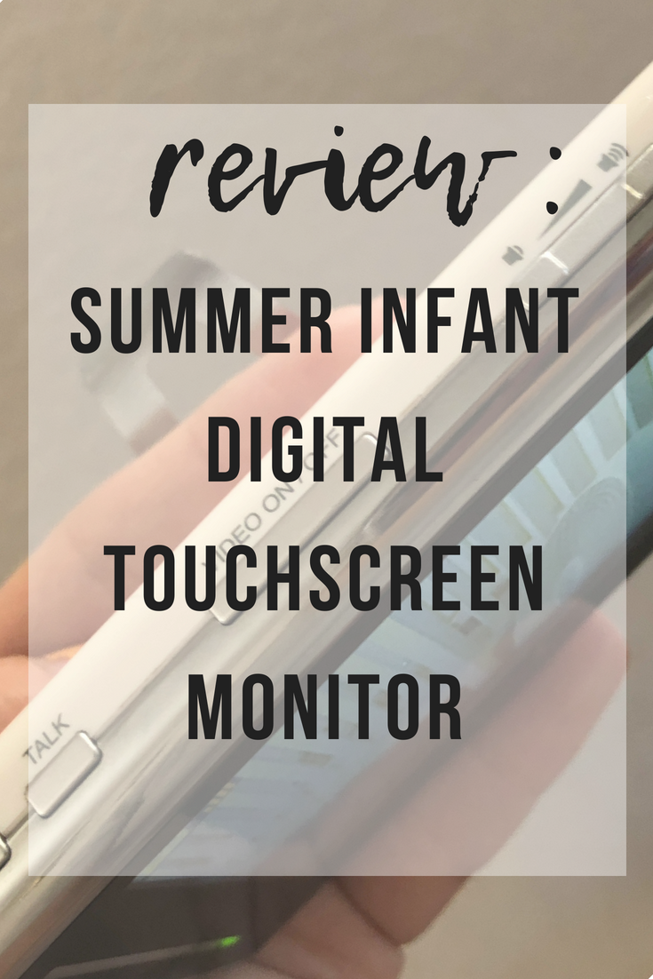 Summer Infant Digital Touchscreen Monitor Review | www.thevegasmom.com