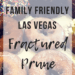 Family Friendly Las Vegas - Fractured Prune | www.thevegasmom.com