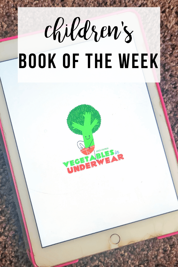 Children's Book of the Week: Vegetables in Underwear by Jared Chapman | www.thevegasmom.com