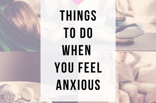 10 Things to do When You Feel Anxious | www.thevegasmom.com